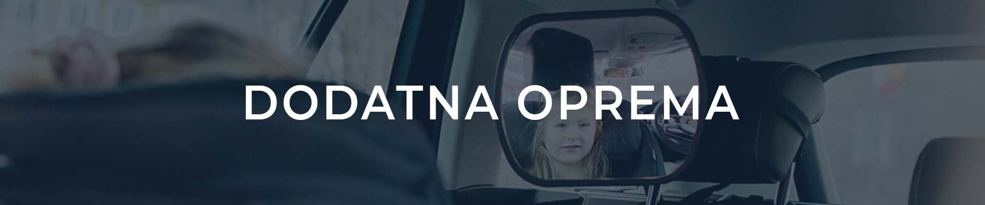 Dodatna-Oprema-Heder-Slika-Sigurna-Beba